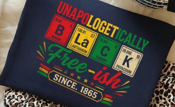 Review: Unapologetically Black Free-ish Shirt Design