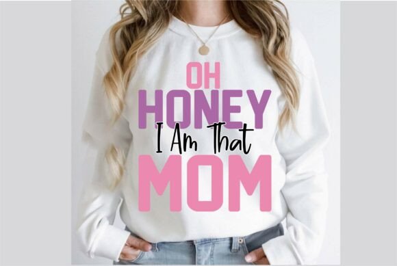Reviewing Oh Honey I Am That Mom Design