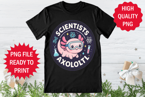 Reviewing Scientist Lover Axolotl Sublimation Art