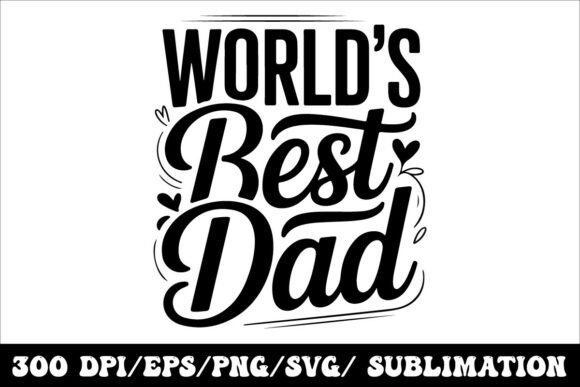 Reviewing the World’s Best Dad Typography Design
