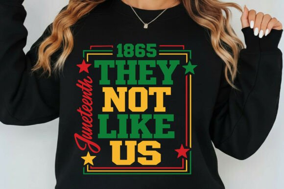 Reviewing They Not Like Us Juneteenth Design